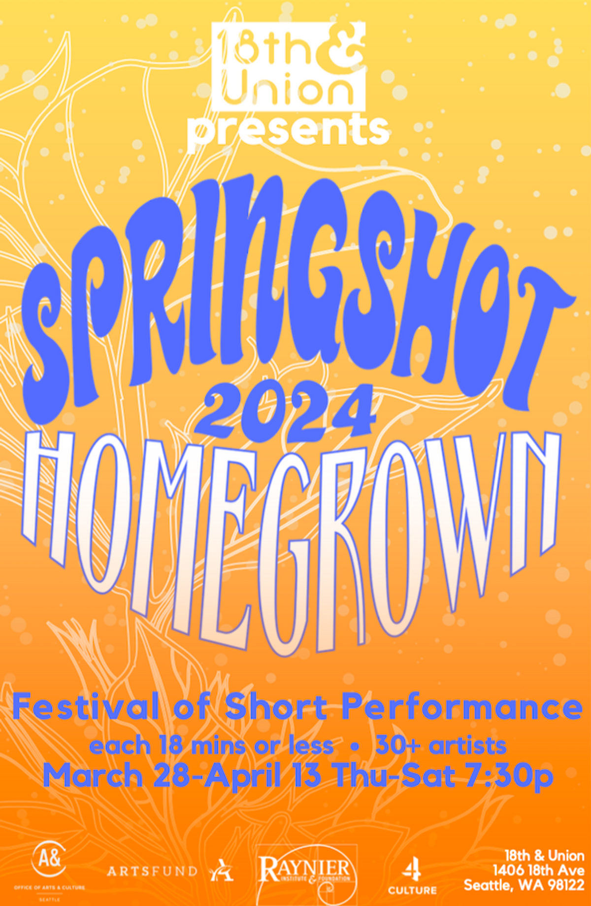 Spring Shot Festival 2024: HOMEGROWN at 18th & Union: An Arts Space in ...