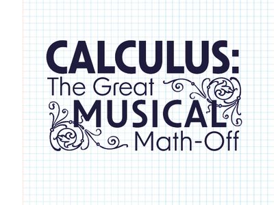Calculus: The Great Musical Math-Off!