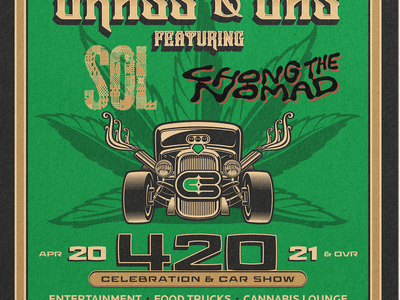 Grass & Gas: 4/20 Celebration & Car Show with Sol and Chong the Nomad