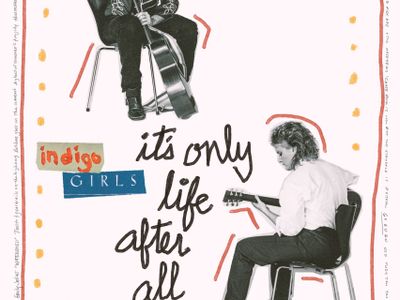 Indigo Girls: It’s Only Life After All with Anna Diem