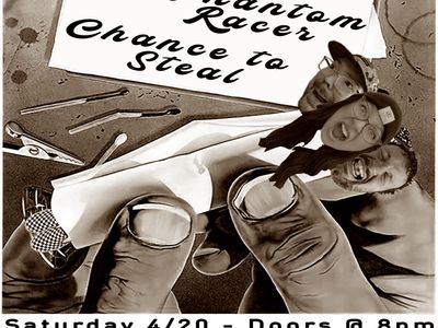 Dead Streets, Phantom Racer, Chance to Steal 420 Show!!