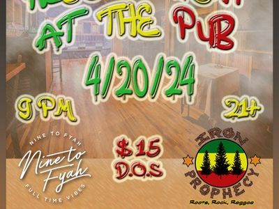 Reggae Night at the Pub with Iron Prophecy & Nine To Fyah