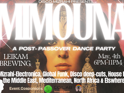 Mimouna: A Post Passover Dance Party