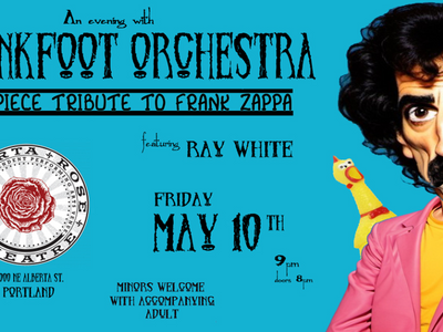 The Stinkfoot Orchestra: Frank Zappa Tribute with Ray White