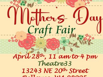 Theatre33's Annual Mother's Day Craft Fair