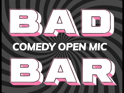 Bad Bar Good Comedy