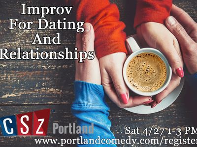 Improv For Dating and Relationships