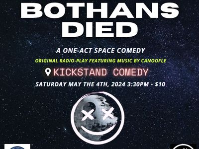 Many Bothans Died: A One Act Space Comedy