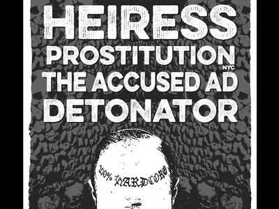 Heiress, Prostitution, The Accused AD, and Detonator