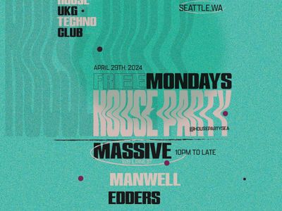 Free Mondays House Party