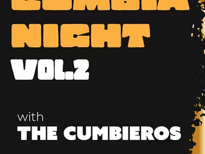 Cumbia Night: The Cumbieros, DJ La Mala Noche, and Papito Peace