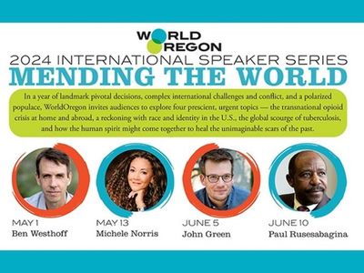 WorldOregon 2024 International Speaker Series: Mending the World
