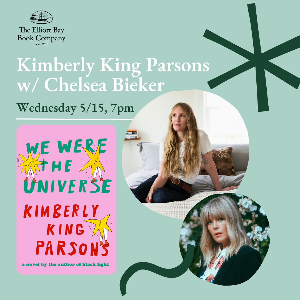 Kimberly King Parsons with Chelsea Bieker at Elliott Bay Book Company ...