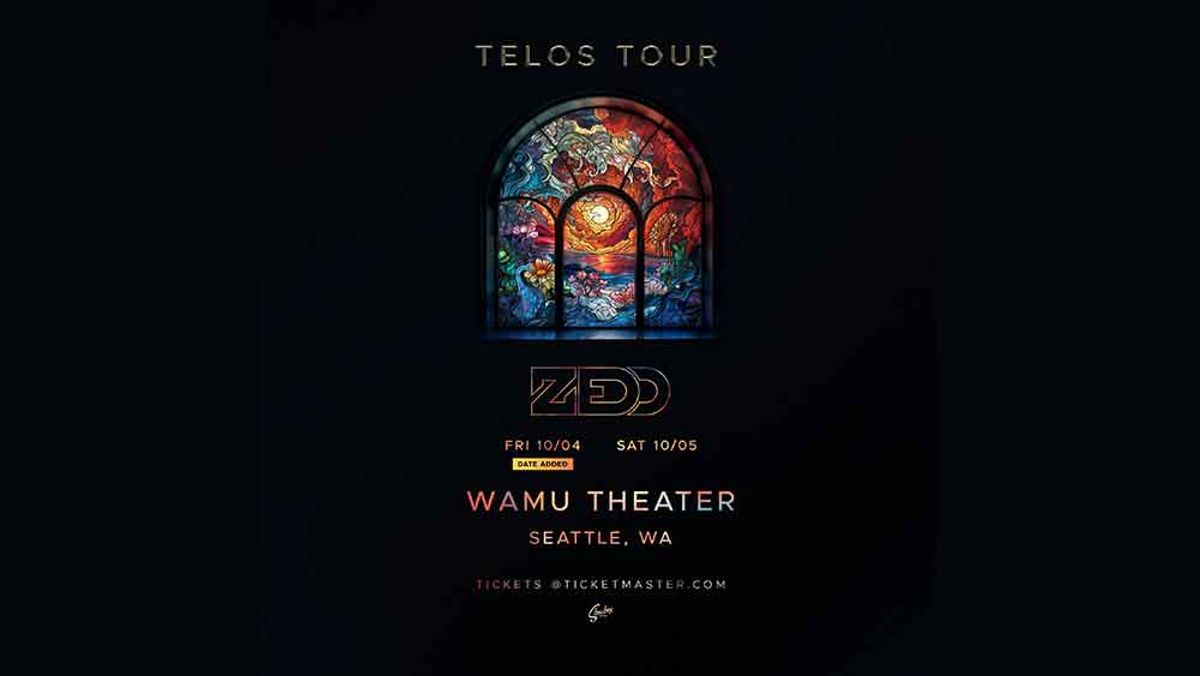 Zedd at WaMu Theater in Seattle, WA - Every day, through October 5 ...