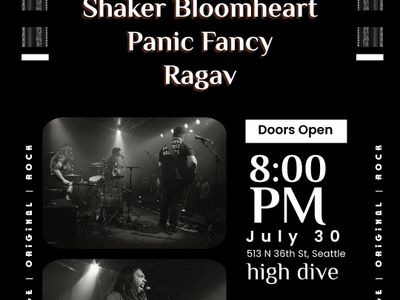 Shaker Bloomheart, Panic Fancy, and Ragav