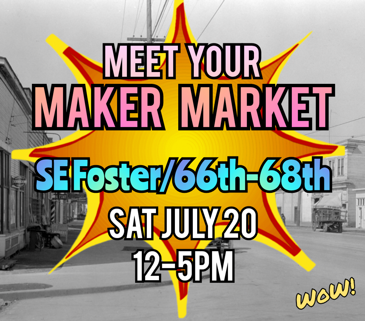 Meet Your Maker Market at Foster Outdoor in Portland, Oregon - Saturday ...