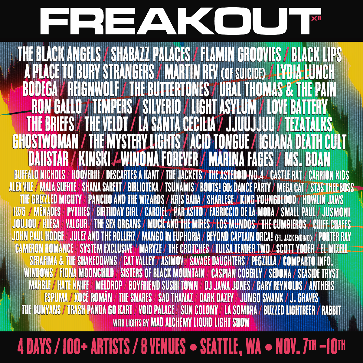 Freakout Festival - Every day, through November 10 - EverOut Seattle