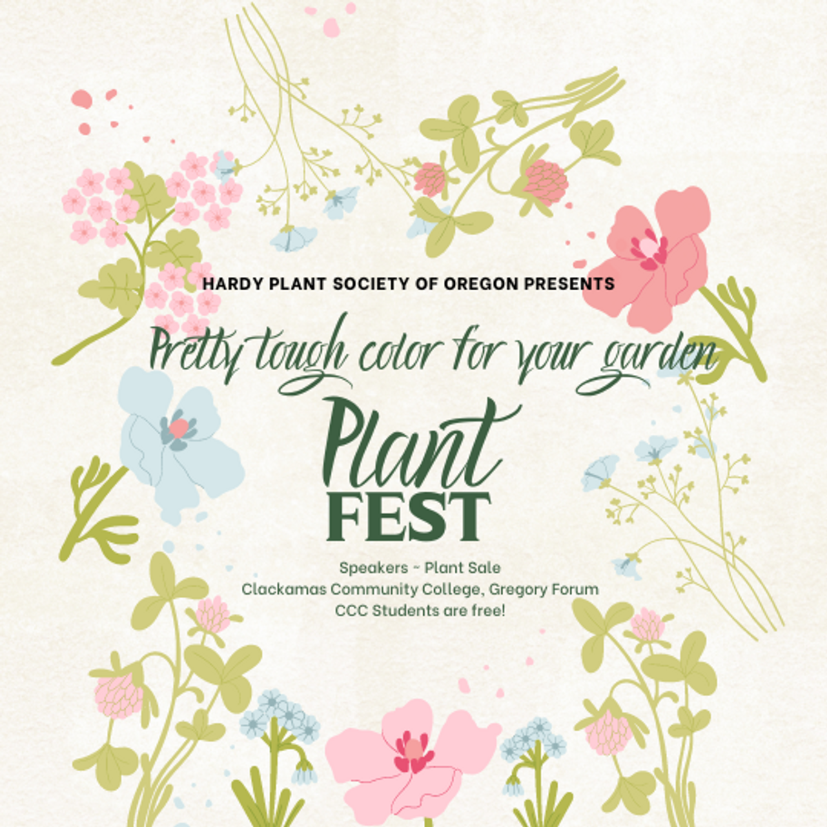 PlantFest 2024 Lecture & Plant Sale! at Clackamas Community College in