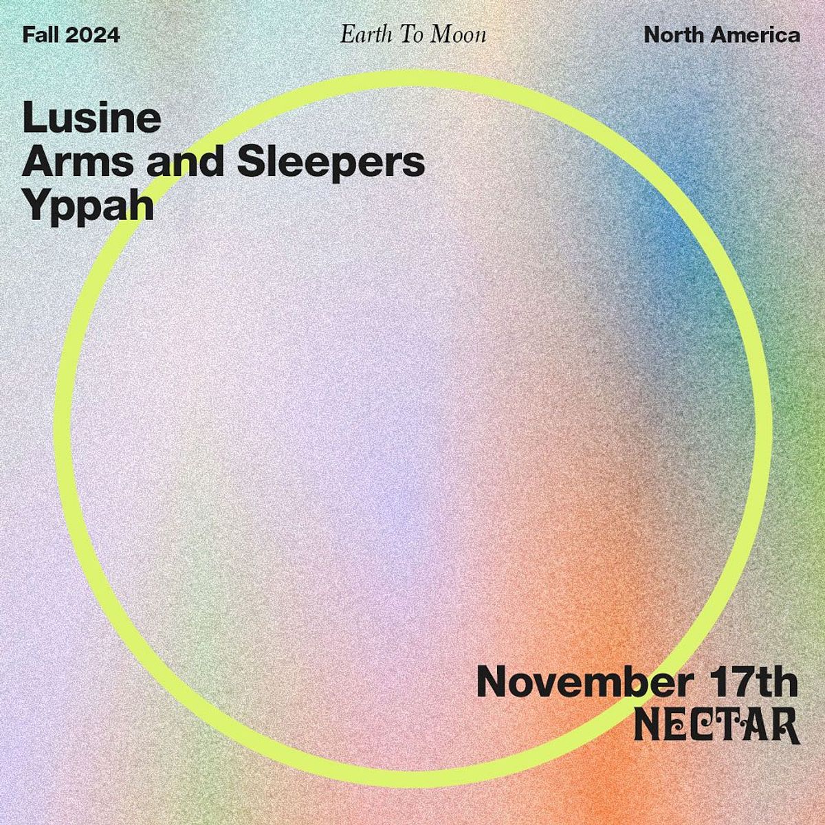 LUSINE, Yppah, and Arms & Sleepers at Nectar Lounge in Seattle, WA ...