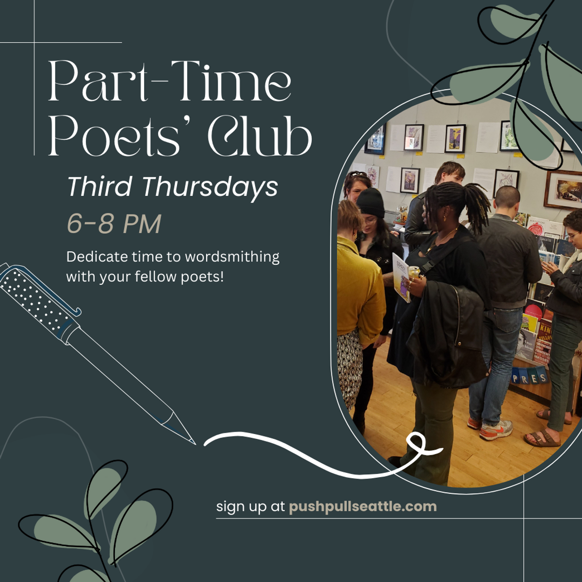 Part Time Poets Club at Push/Pull in Seattle, WA - Third Thursday of ...