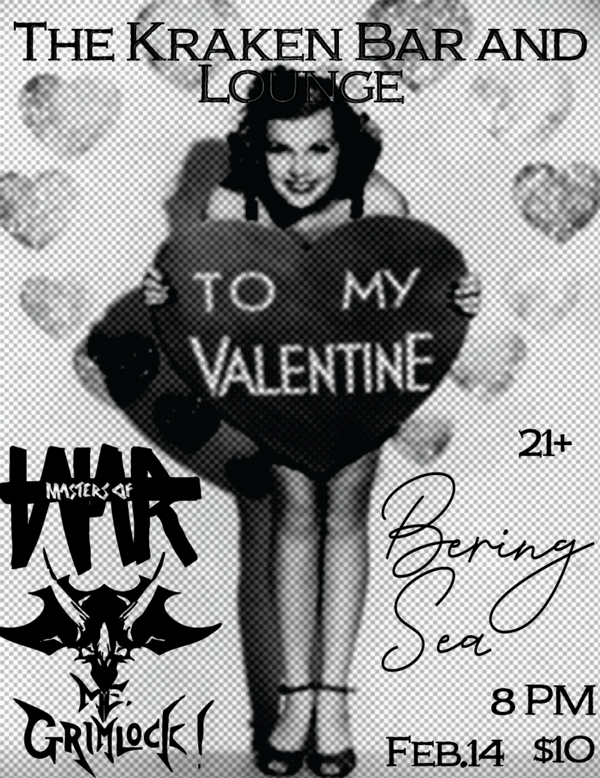 Masters of War, Bering Sea, and Me, Grimlock! at The Kraken Bar & Lounge in Seattle, WA Friday